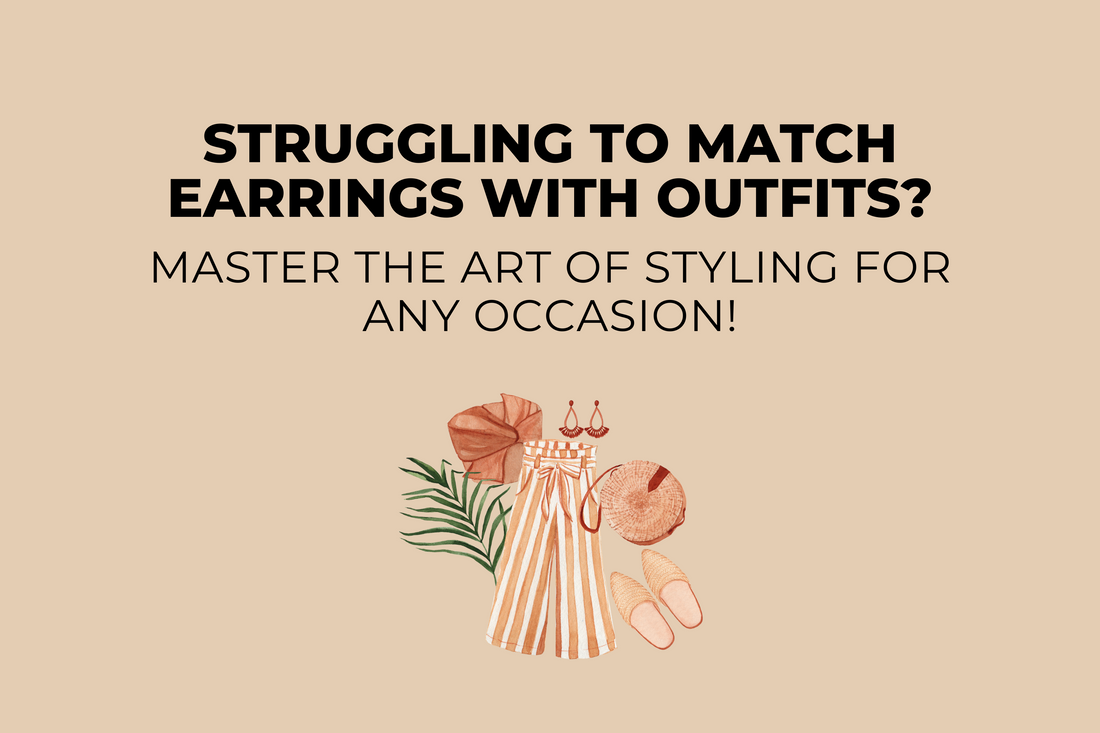 Master the Art of Styling Earrings: The Ultimate Guide for Every Occasion